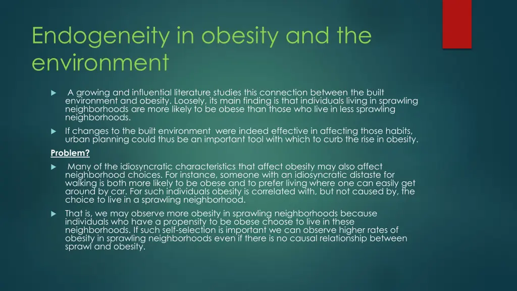 endogeneity in obesity and the environment