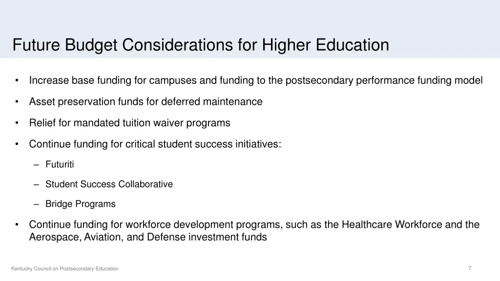 future budget considerations for higher education