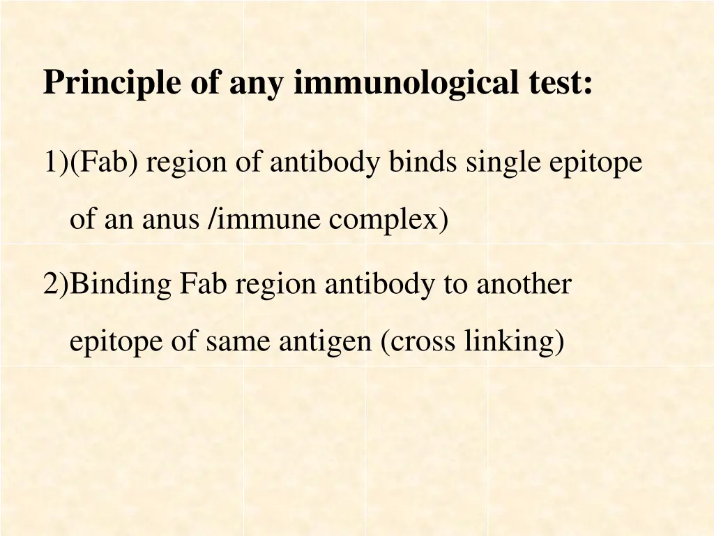 principle of any immunological test