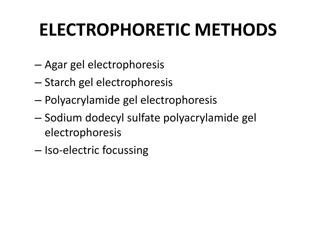 electrophoretic methods