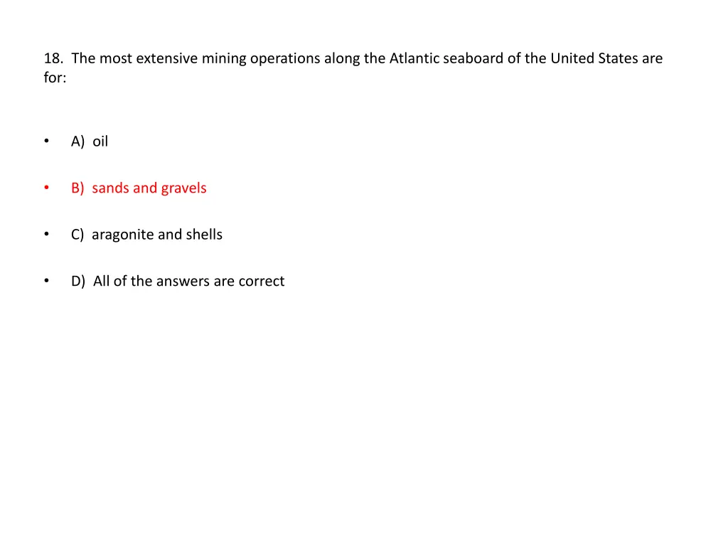 18 the most extensive mining operations along