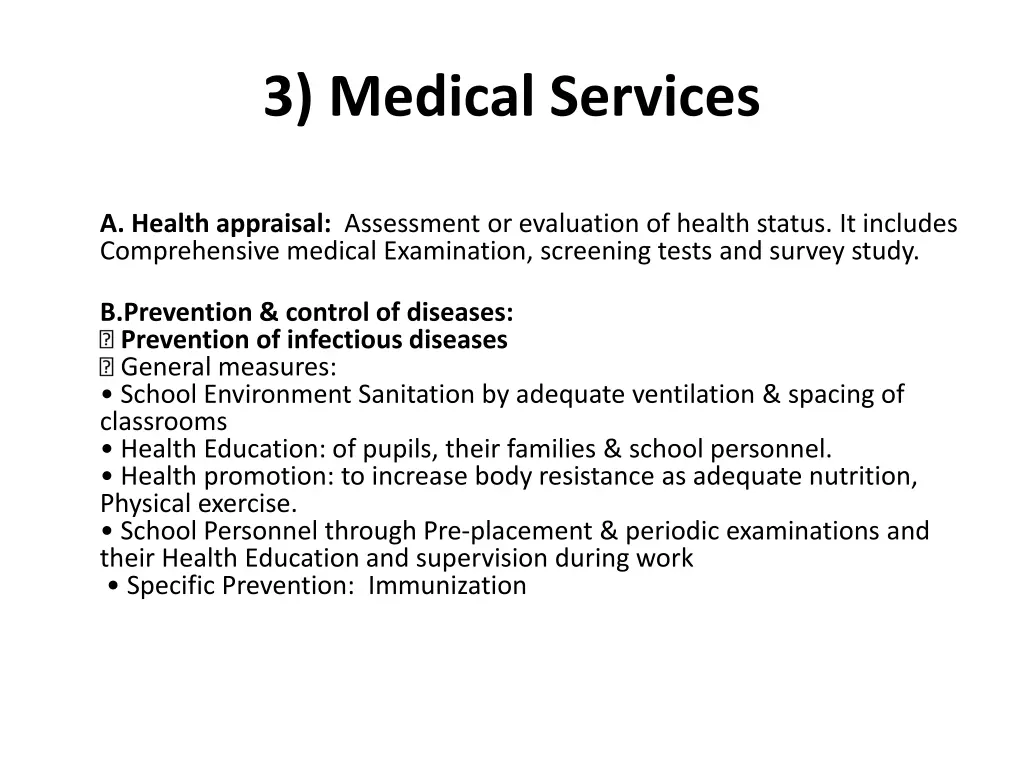 3 medical services