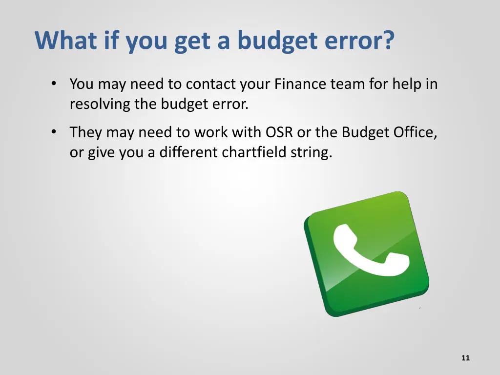 what if you get a budget error