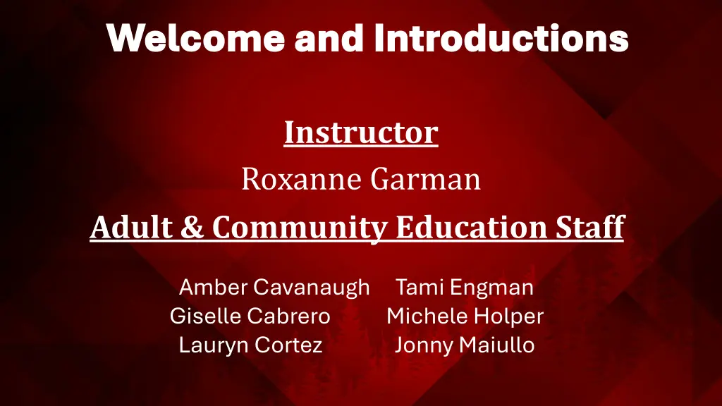 welcome and introductions welcome