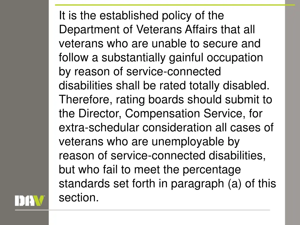 it is the established policy of the department