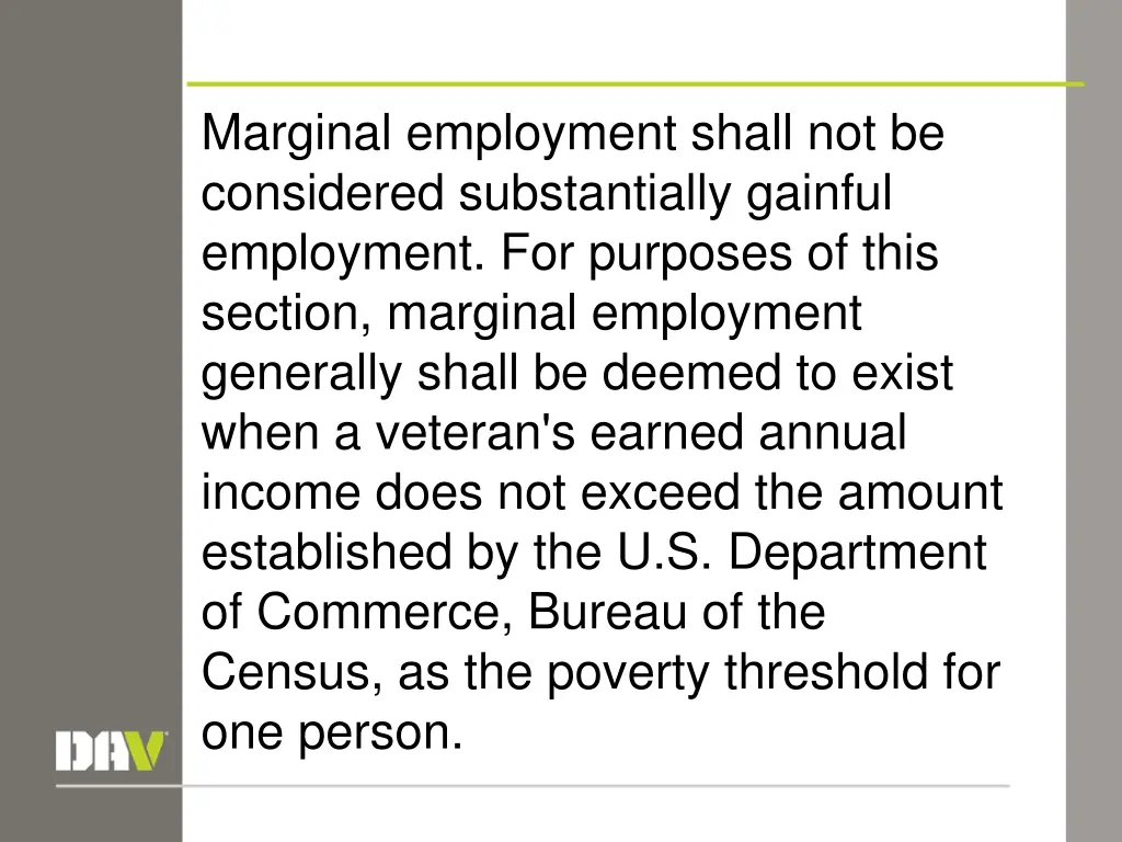 marginal employment shall not be considered