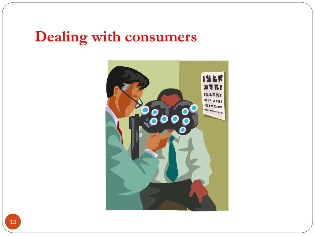 dealing with consumers