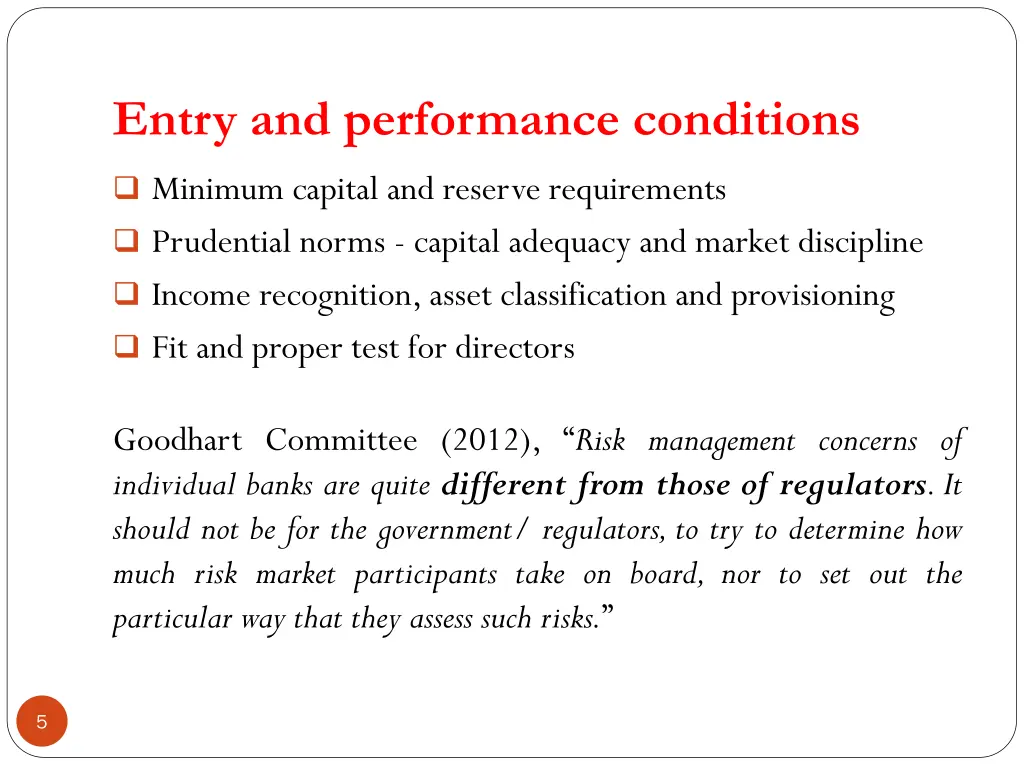 entry and performance conditions