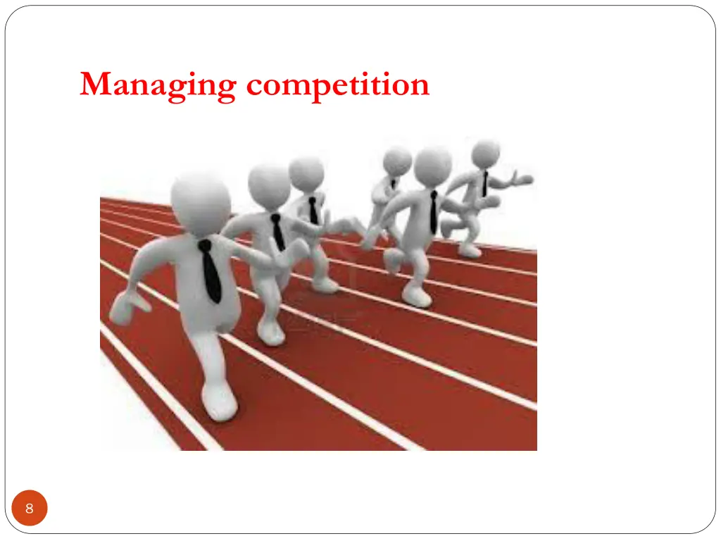 managing competition