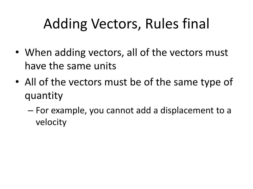 adding vectors rules final