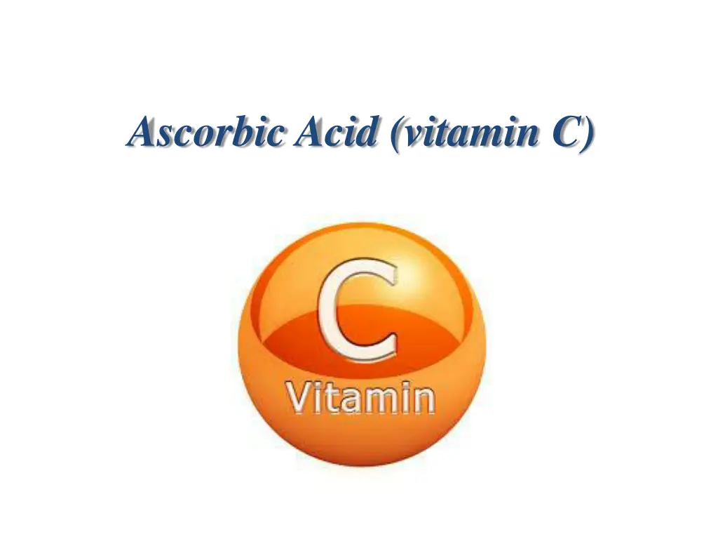 ascorbic acid vitamin c