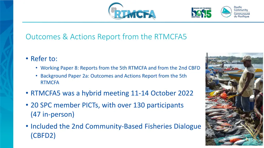 outcomes actions report from the rtmcfa5