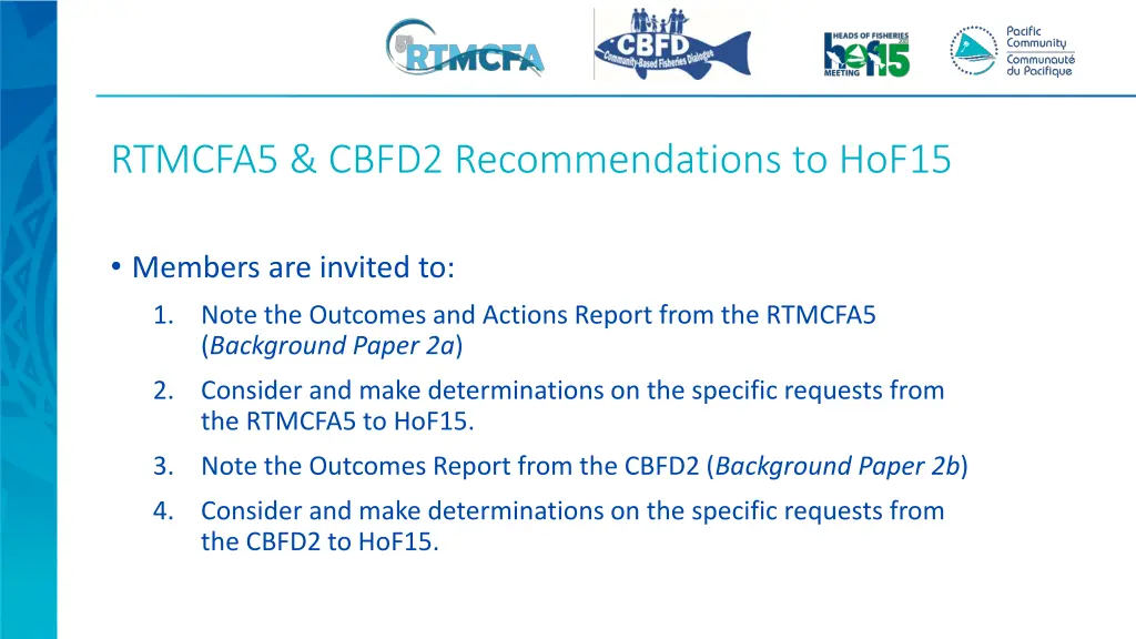 rtmcfa5 cbfd2 recommendations to hof15