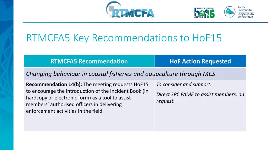 rtmcfa5 key recommendations to hof15 1