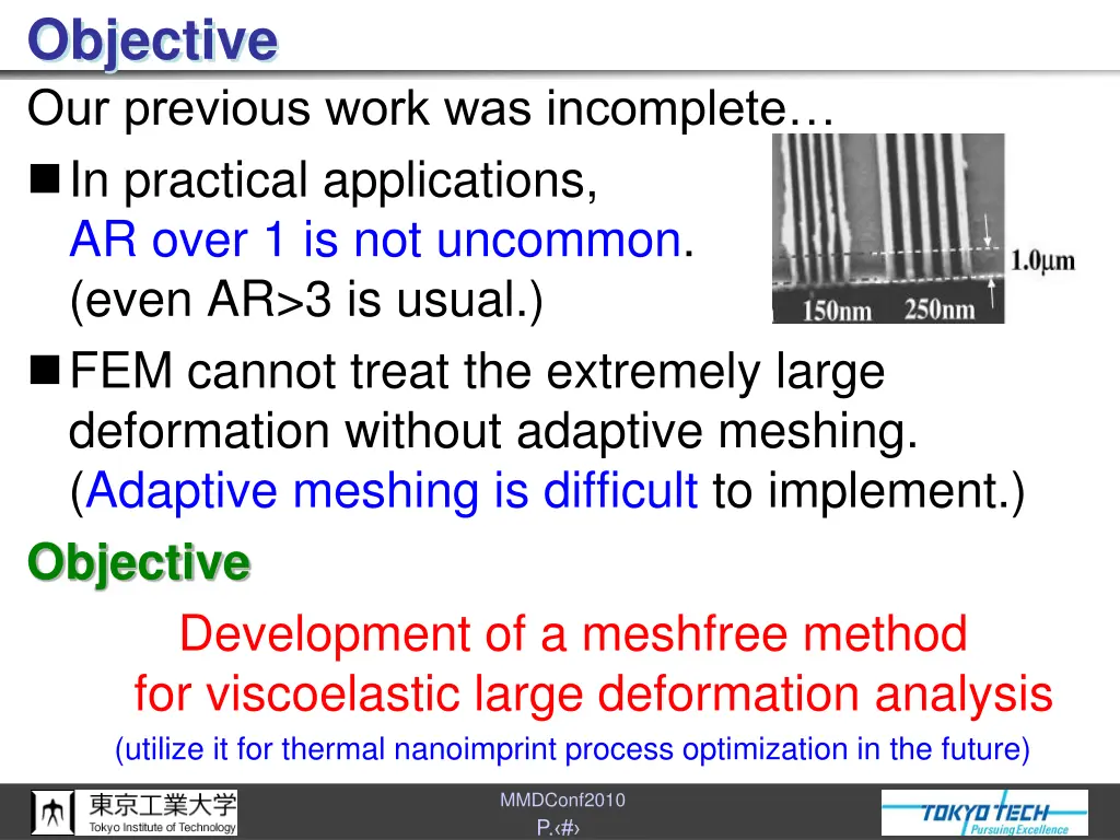 objective our previous work was incomplete