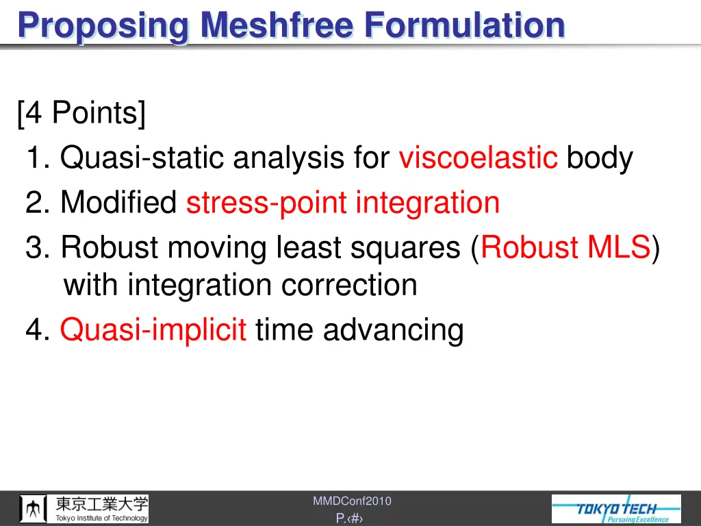 proposing meshfree formulation
