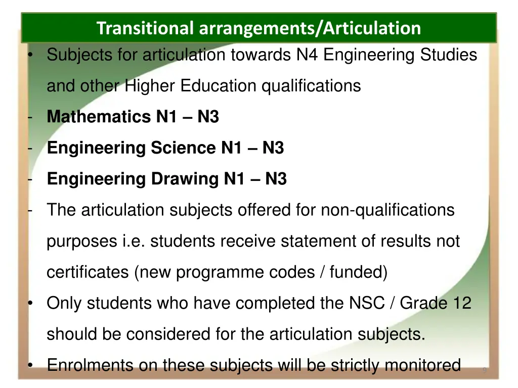transitional arrangements articulation subjects
