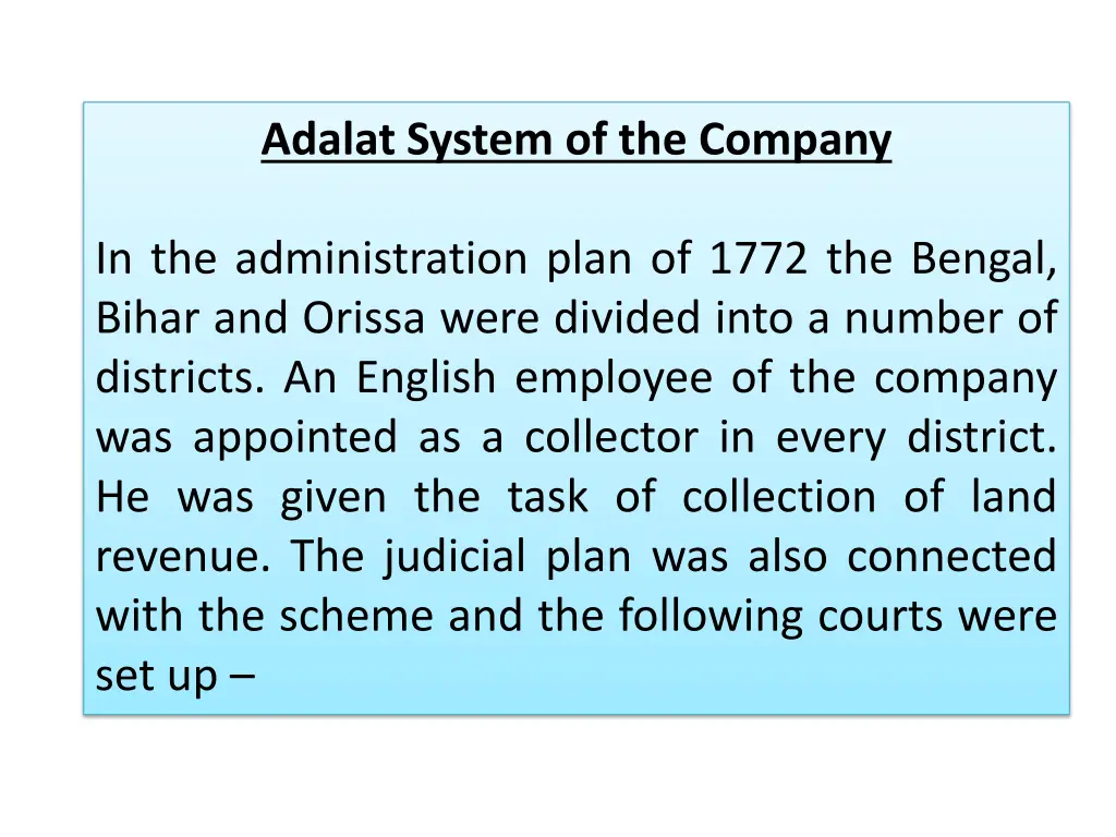 adalat system of the company
