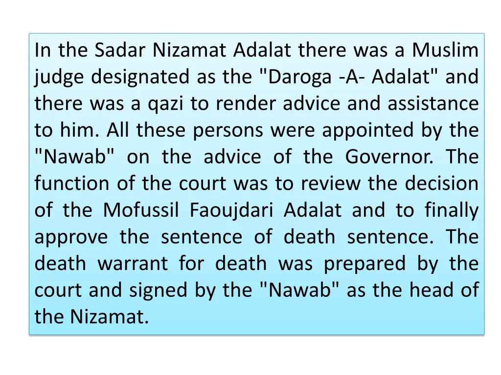 in the sadar nizamat adalat there was a muslim