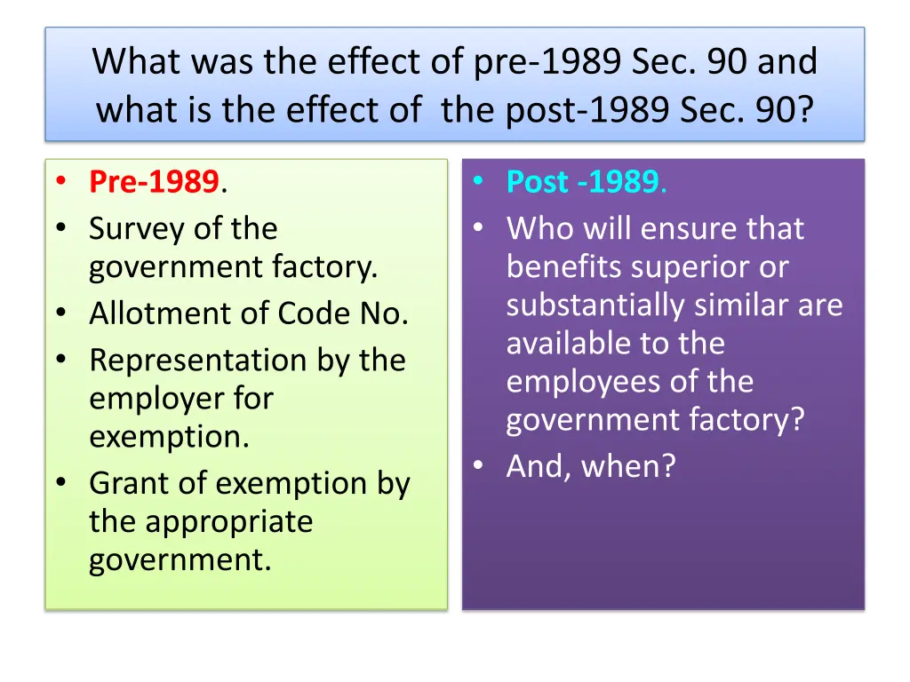 what was the effect of pre 1989 sec 90 and what