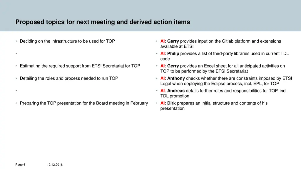 proposed topics for next meeting and derived