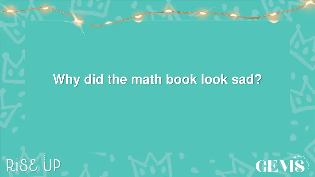 why did the math book look sad