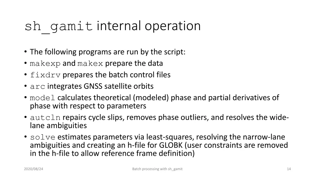 sh gamit internal operation