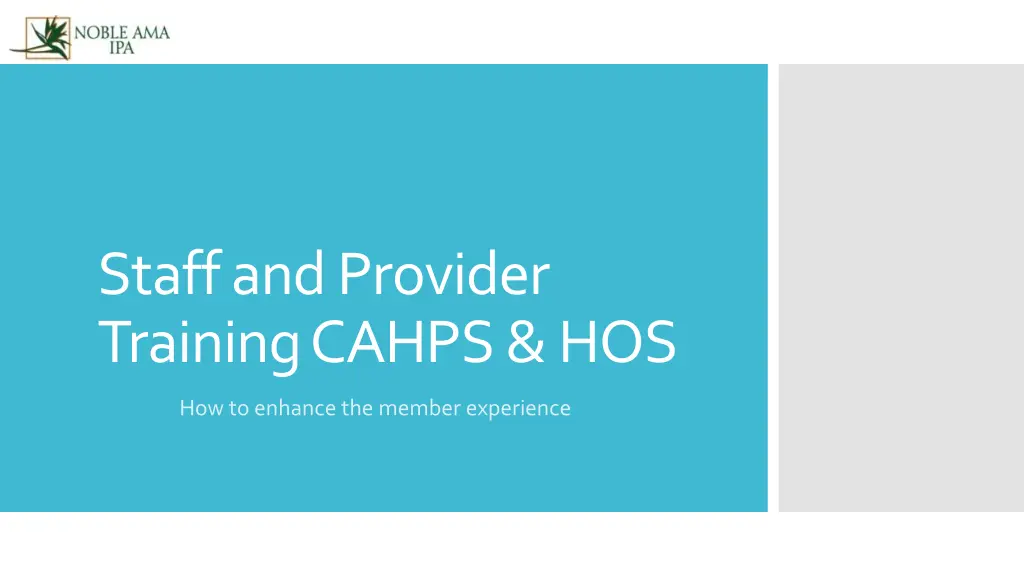 staff and provider training cahps hos