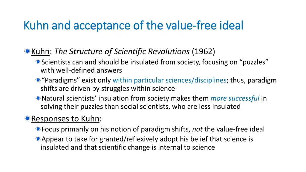 kuhn and acceptance of the value kuhn