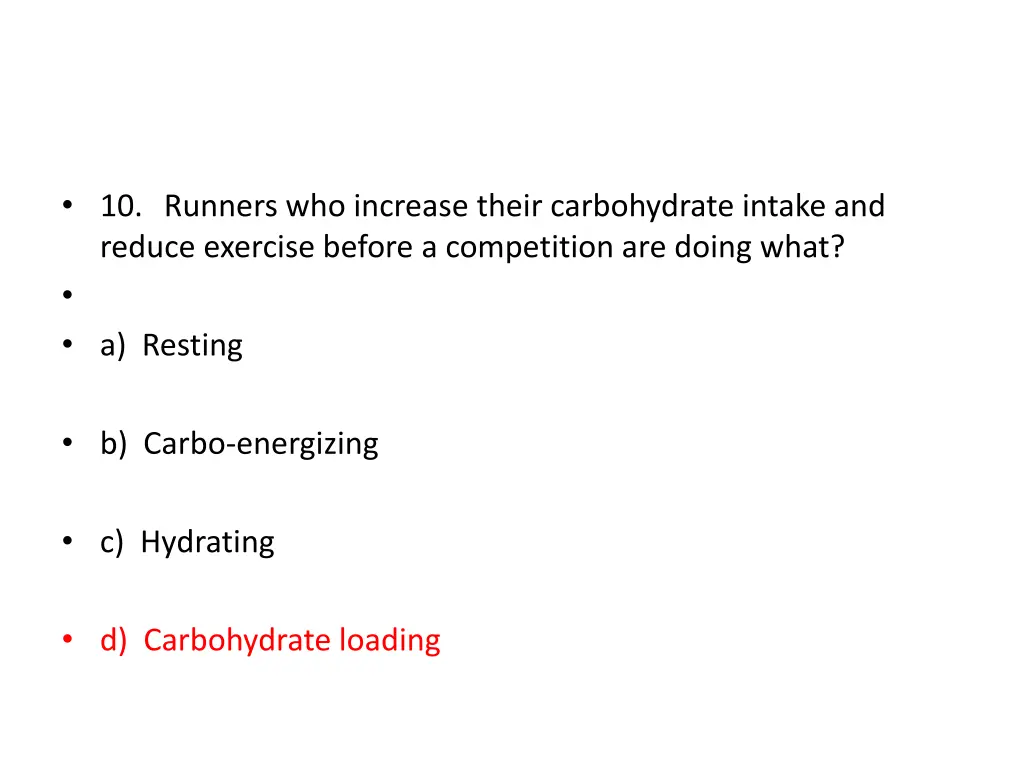 10 runners who increase their carbohydrate intake