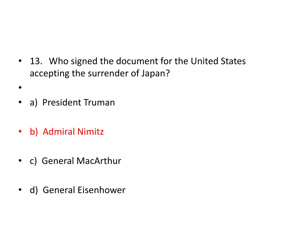 13 who signed the document for the united states