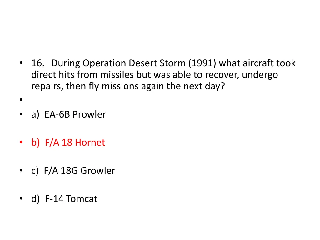 16 during operation desert storm 1991 what