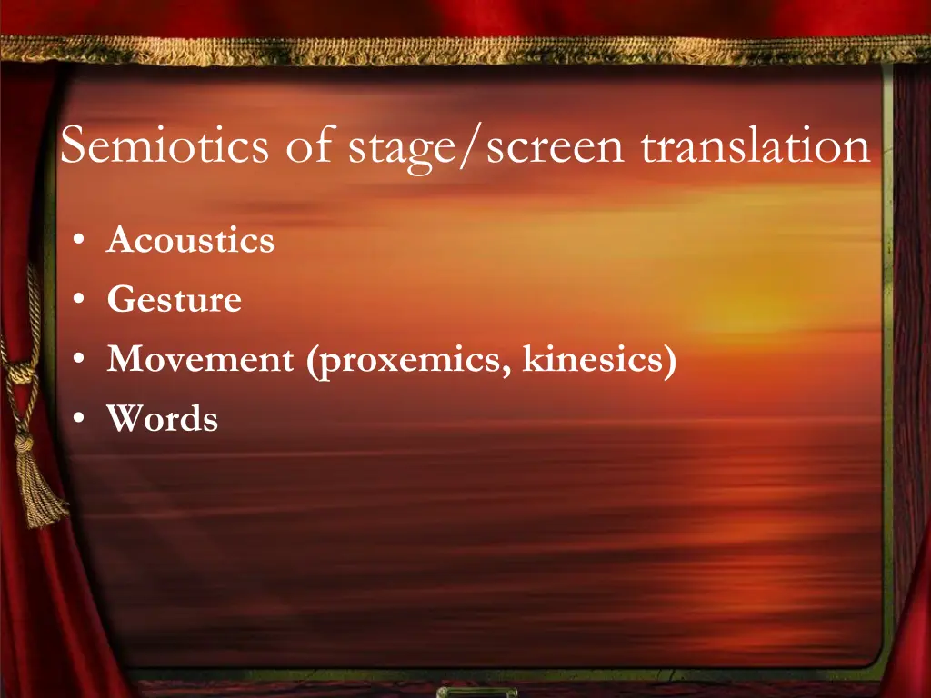 semiotics of stage screen translation