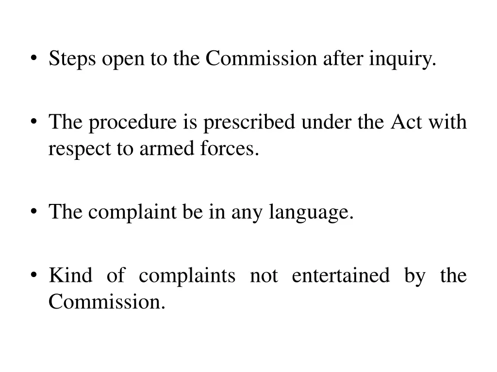 steps open to the commission after inquiry