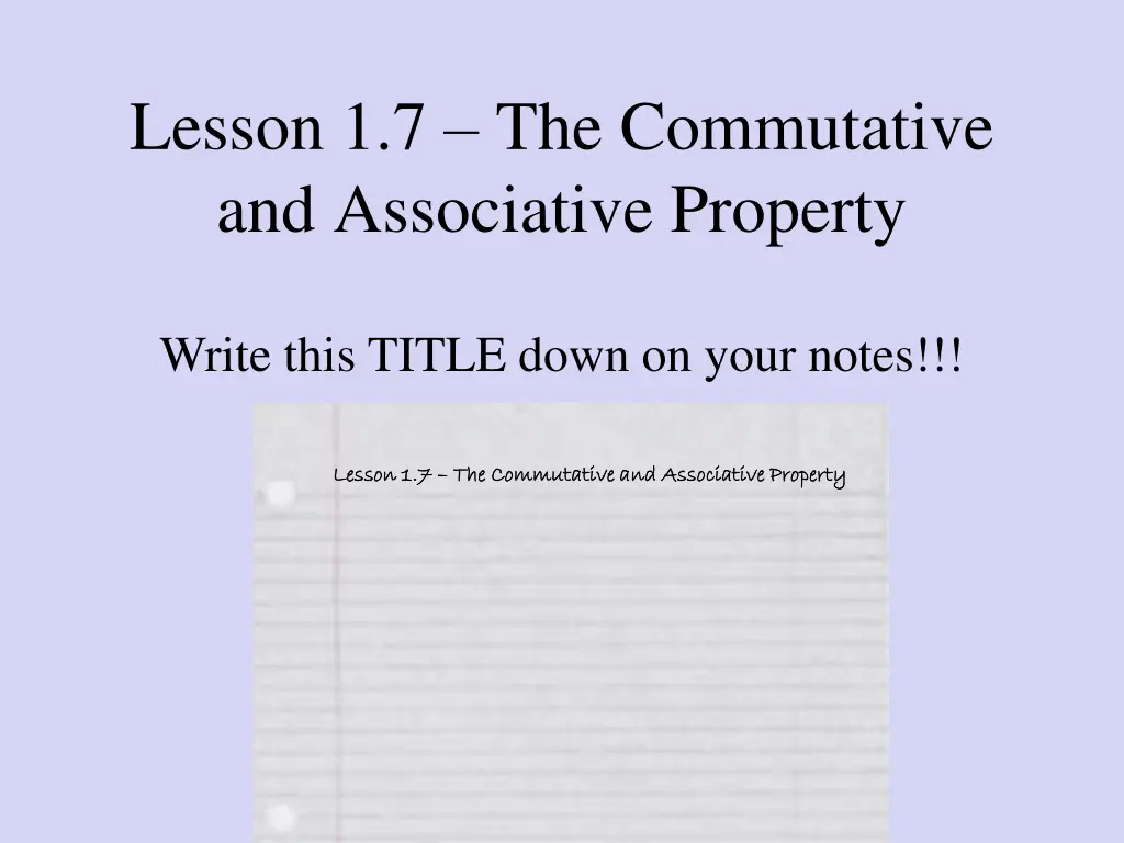 lesson 1 7 the commutative and associative