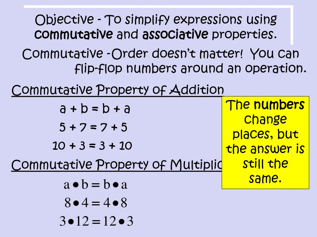 objective to simplify expressions using