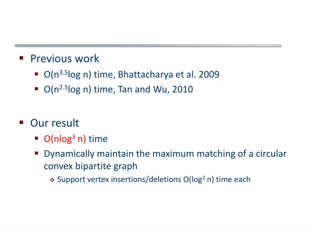 previous work o n 3 5 log n time bhattacharya
