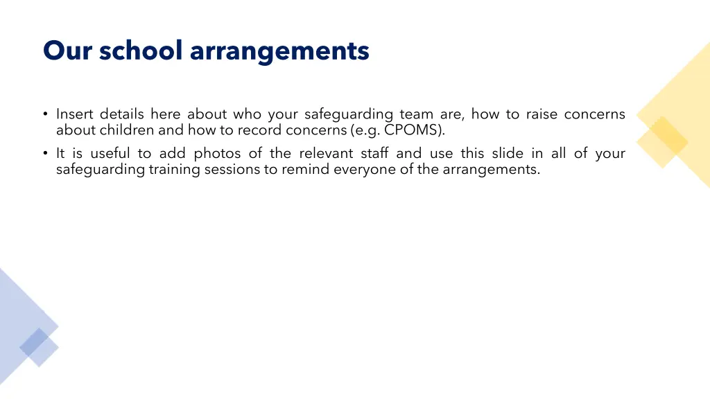 our school arrangements