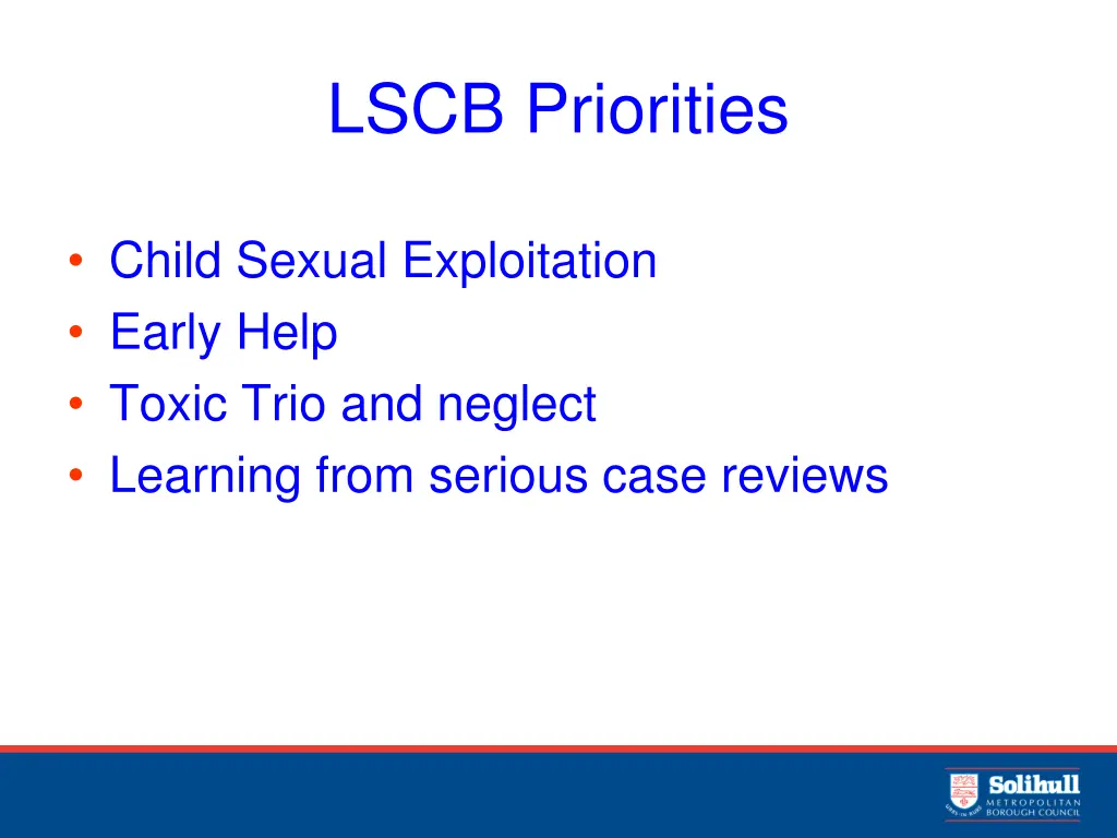 lscb priorities