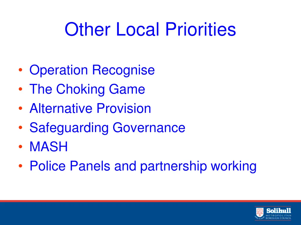 other local priorities