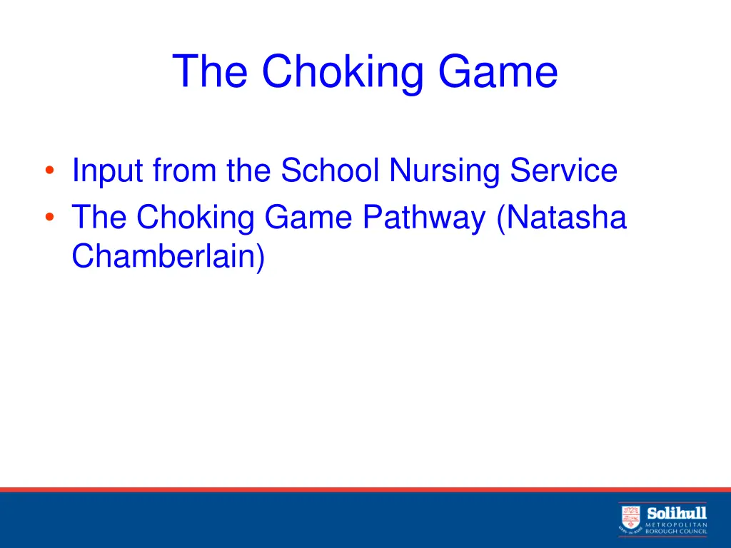 the choking game