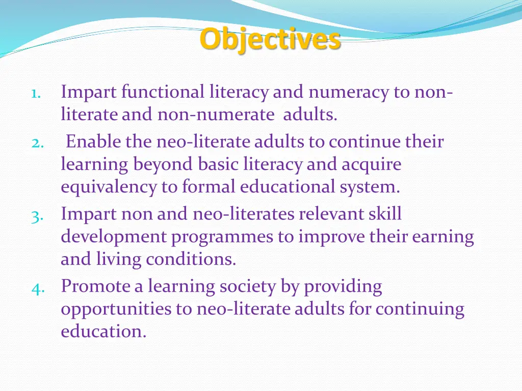 objectives
