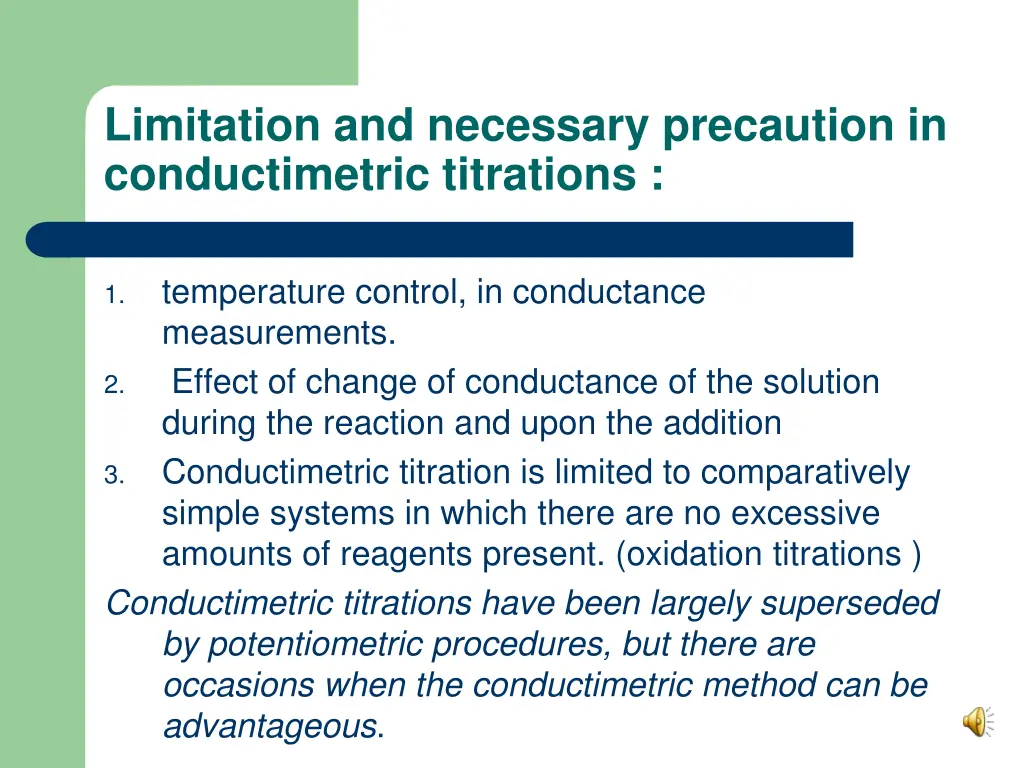 limitation and necessary precaution