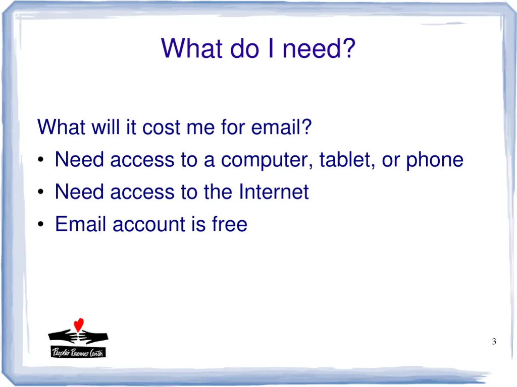 what do i need