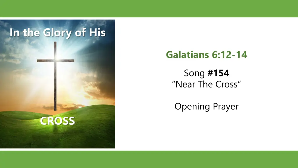 in the glory of his
