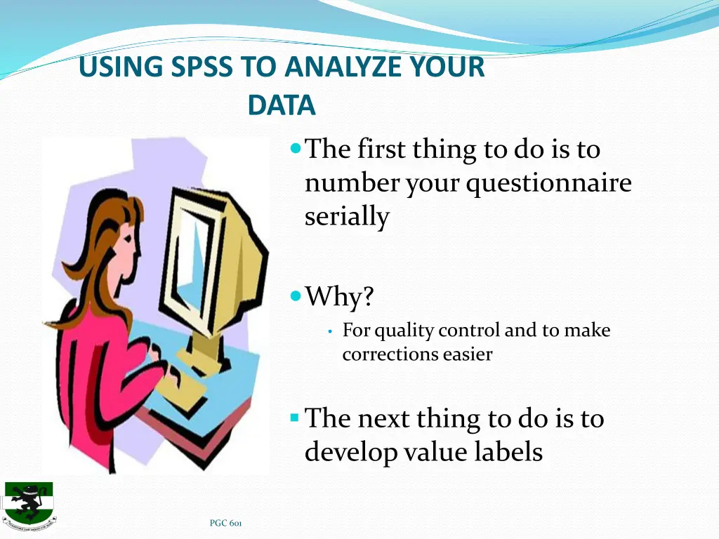 using spss to analyze your data