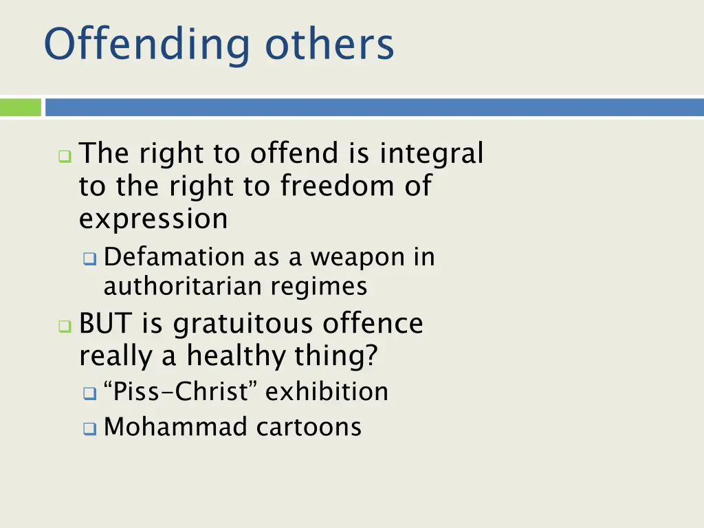 offending others