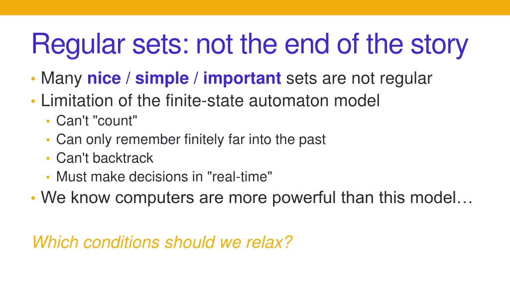 regular sets not the end of the story