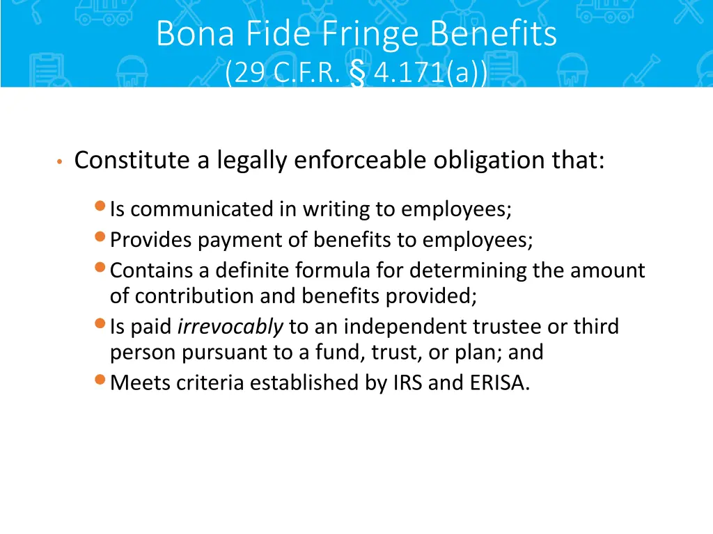 bona fide fringe benefits 29 c f r 4 171 a