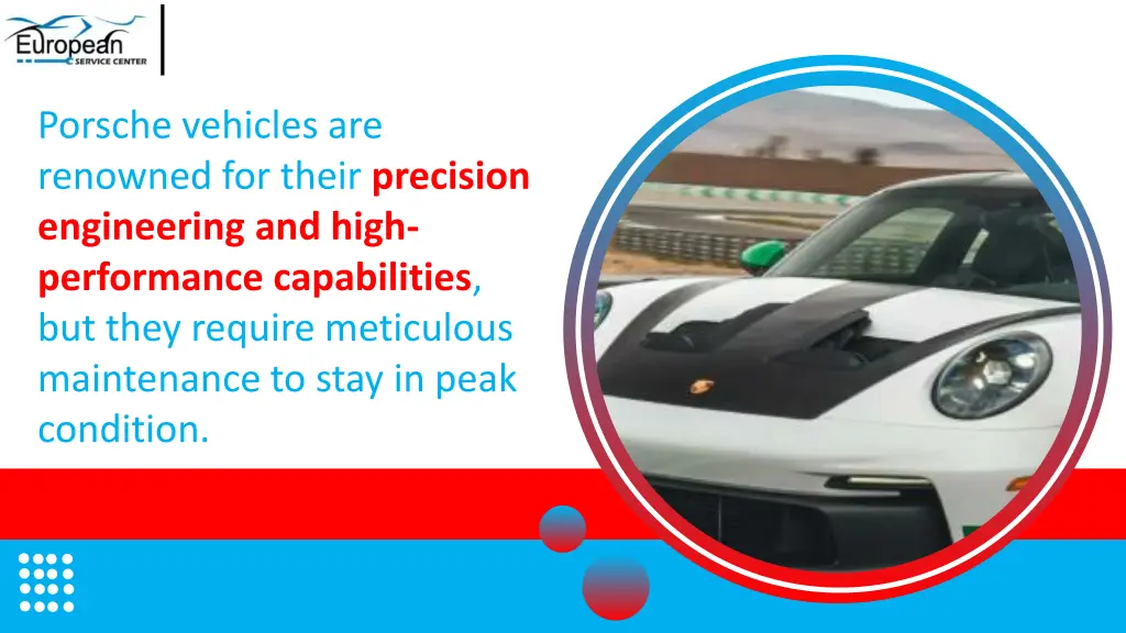 porsche vehicles are renowned for their precision